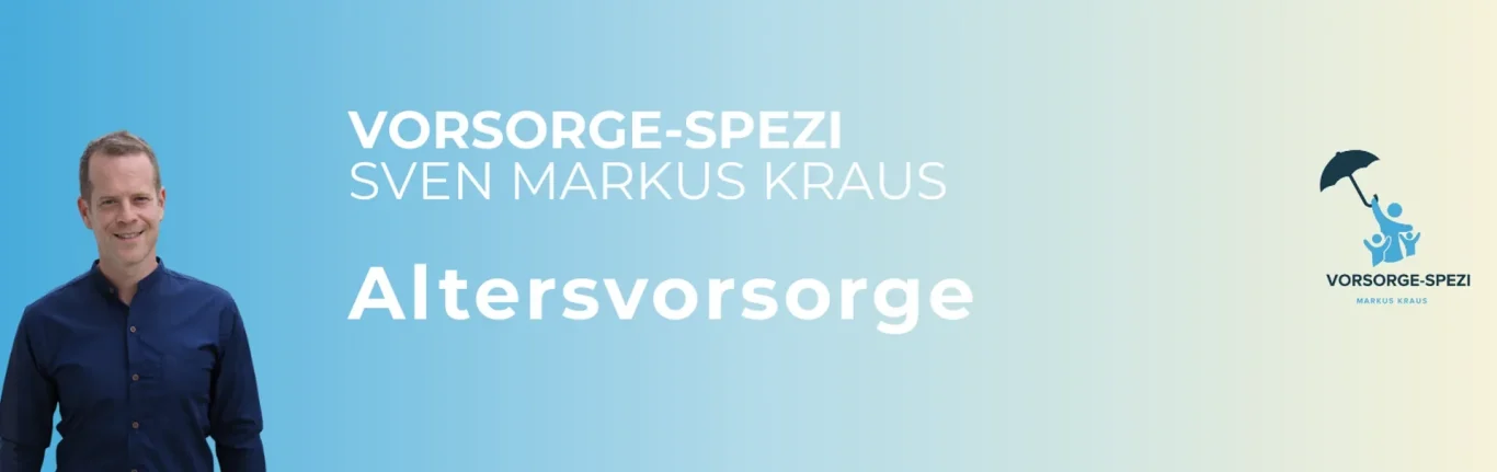 Altersvorsorge: privat, betrieblich & staatlich gefördert Altersvorsorge – unabhängige Beratung in Langenzenn beim Vorsorge-Spezi